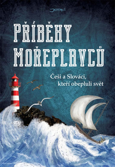 Příběhy mořeplavců - Češi a Slováci