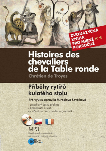 Příběhy rytířů kulatého stolu - Chrétien de Troyes - 15x21 cm