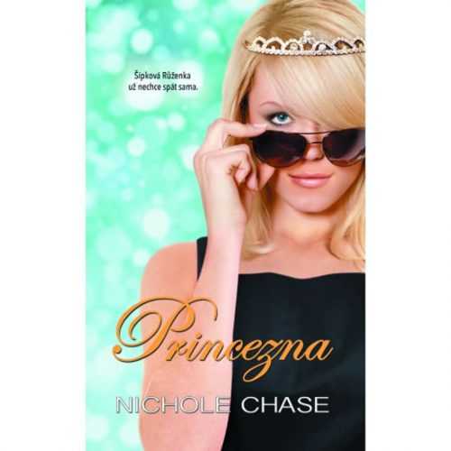 Princezna - Chase Nichole
