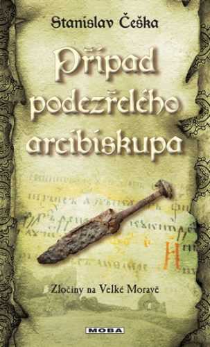 Případ podezřelého arcibiskupa - Češka Stanislav