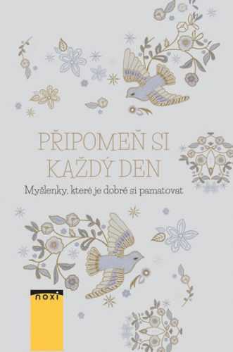 Připomeň si každý den - Myšlenky
