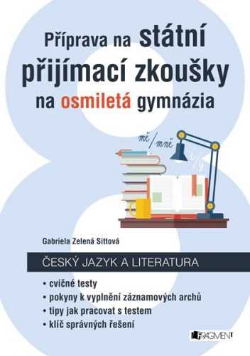 Příprava na státní přijímací zkoušky na osmiletá gymnázia - Český jazyk - Gabriela Zelená Sittová - 16