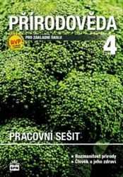 Přírodověda 4.r. podle RVP - Pracovní sešit - kolektiv autorů