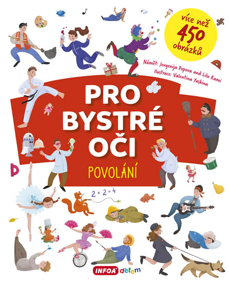 Pro bystré oči - Povolání - Popova Jevgenija