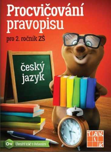 Procvičování pravopisu pro 2. ročník ZŠ - Mgr. Zdena Effová - A5