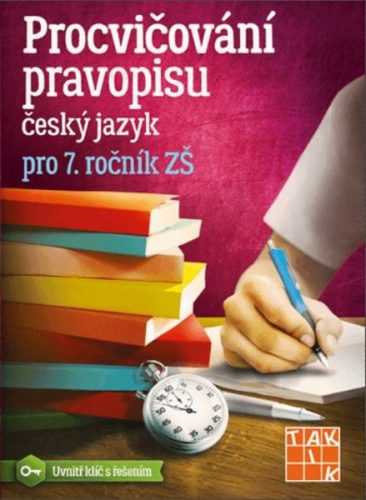 Procvičování pravopisu pro 7. ročník ZŠ - A5