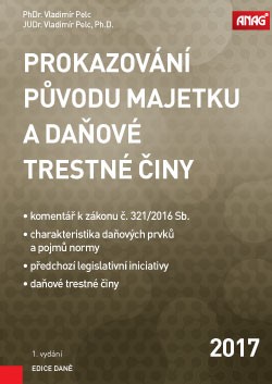 Prokazování původu majetku a daňové trestné činy - PhDr. Vladimír Pelc