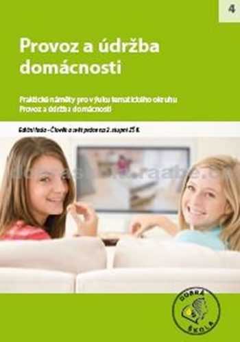 Provoz a údržba domáctnosti - kolektiv autorů