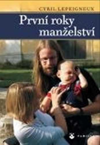 První roky manželství - Lepeigneux Cyril - 13