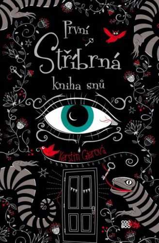 První stříbrná kniha snů - Kerstin Gierová - 13x20