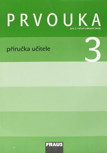 Prvouka 3. r. ZŠ - metodická příručka