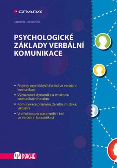 Psychologické základy verbální komunikace - Janoušek Jaromír - 17x24 cm