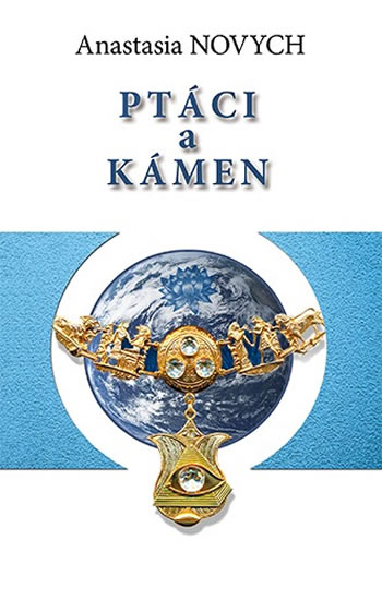 Ptáci a kámen - Novych Anastasia