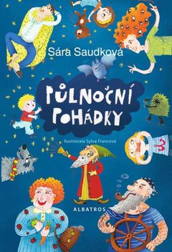 Půlnoční pohádky - Sára Saudková - 16x24 cm