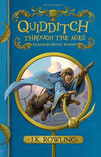 Quidditch Through the Ages - Rowlingová Joanne Kathleen