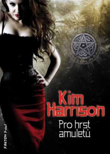 Rachel Morgan 4 - Pro hrst amuletů - Harrison Kim - 15