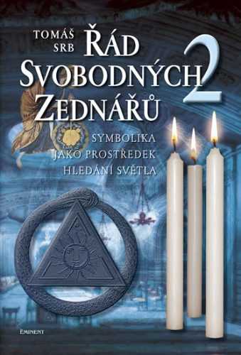 Řád svobodných zednářů 2 - Srb Tomáš - 17