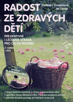 Radost ze zdravých dětí - Vladimíra Strnadelová