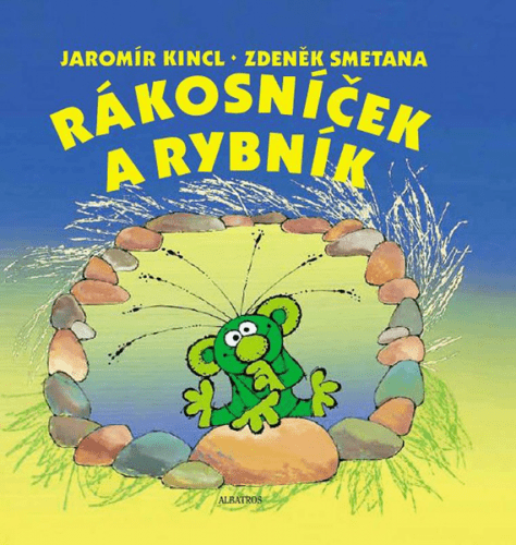 Rákosníček a rybník - Jaromír Kincl