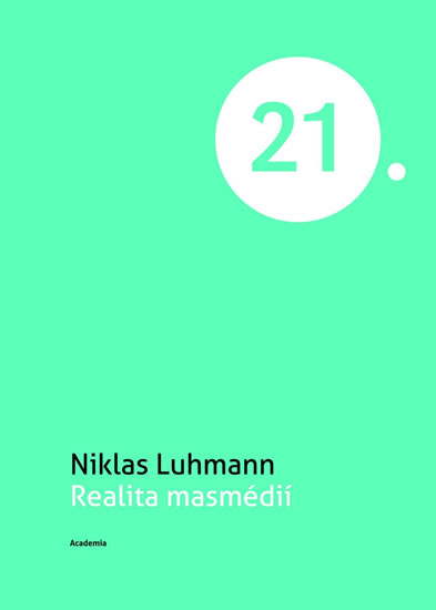 Realita masmédií - Luhmann Niklas - 16x22