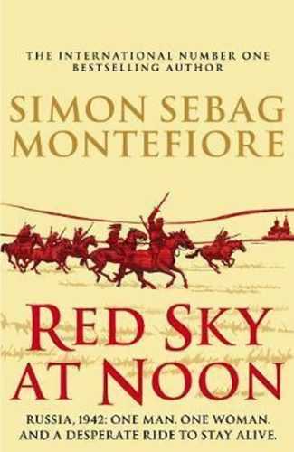 Red Sky At Noon - Montefiore Simon