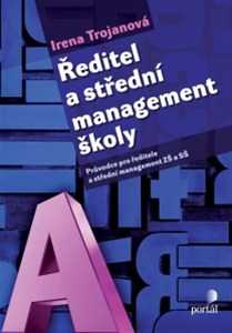 Ředitel a střední management školy - Irena Trojanová - 15x22