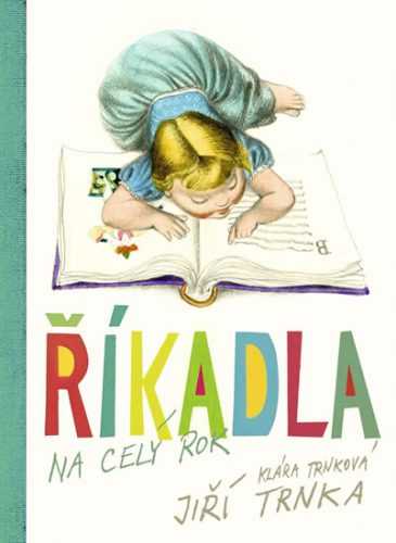 Říkadla na celý rok - Trnková Klára