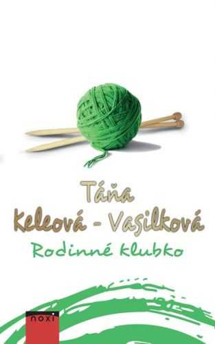 Rodinné klubko - Keleová-Vasilková Táňa