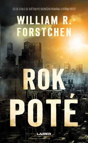 Rok poté - Forstchen William R.