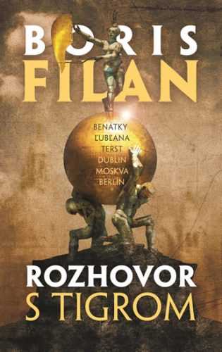 Rozhovor s tigrom - Filan Boris