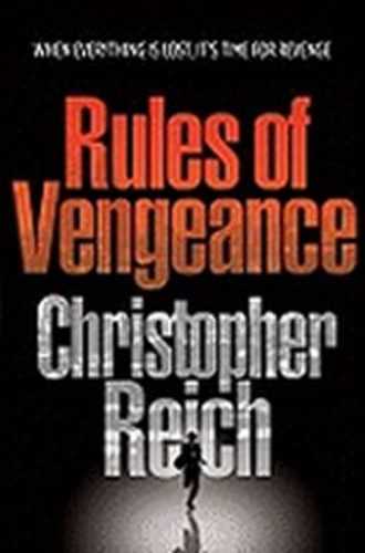 Rules of Vengeance - Reich Christopher