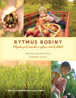 Rytmus rodiny - Amanda Blake Soule