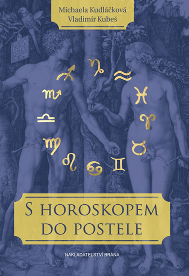 S horoskopem do postele - Kudláčková Michaela