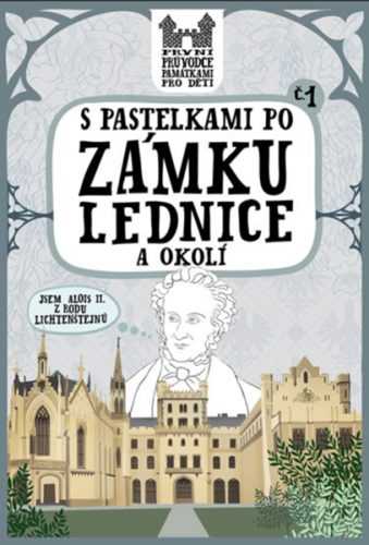 S pastelkami po zámku Lednice a okolí - Chupíková Eva - 15