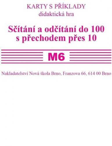 Sada kartiček M6 - sčítání a odčítání do 100 s přechodem přes 10