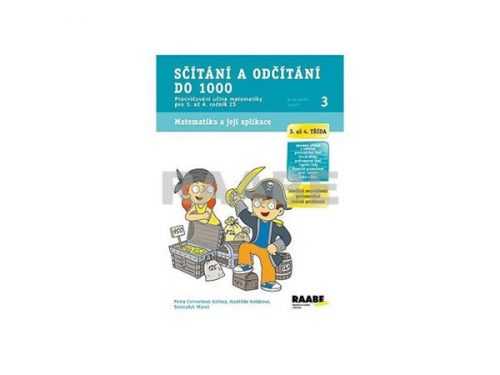 Sčítání a odčítání do 1000 - Pracovní sešit - Mareš S. Mgr. a kolektiv - A4