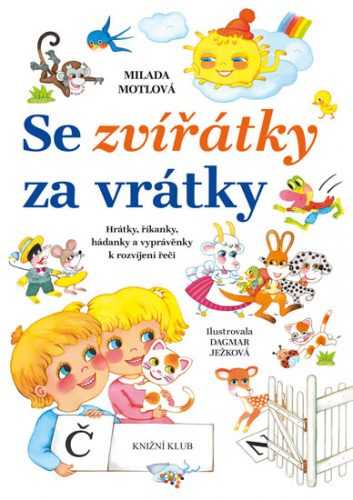 Se zvířátky za vrátky - Hrátky