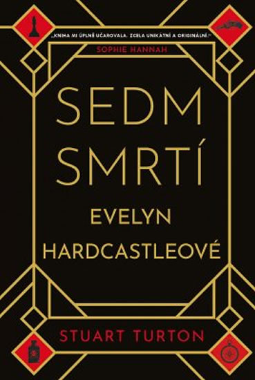 Sedm smrtí Evelyn Hardcastleové - Turton Stuart