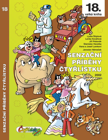 Senzační příběhy Čtyřlístku 2002 (18. velká kniha) - Štíplová Ljuba