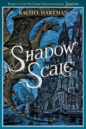 Seraphina - Shadow Scale - Hartmanová Rachel