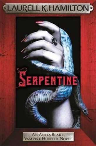Serpentine : Anita Blake 26 - Hamiltonová Laurell K.
