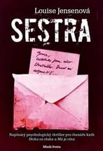 Sestra - Jensenová Louise