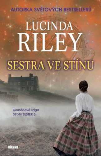 Sestra ve stínu - Riley Lucinda