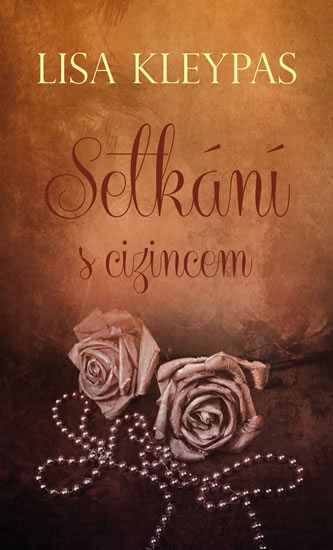 Setkání s cizincem - Kleypas Lisa