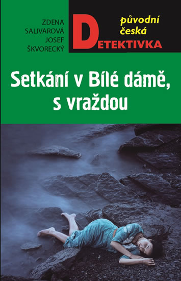 Setkání v Bílé dámě
