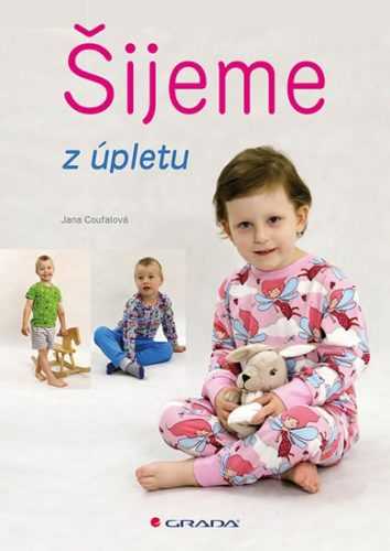 Šijeme z úpletů - Coufalová Jana