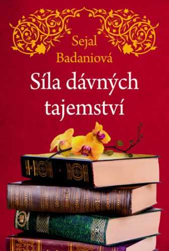 Síla dávných tajemství - Badani Sejal