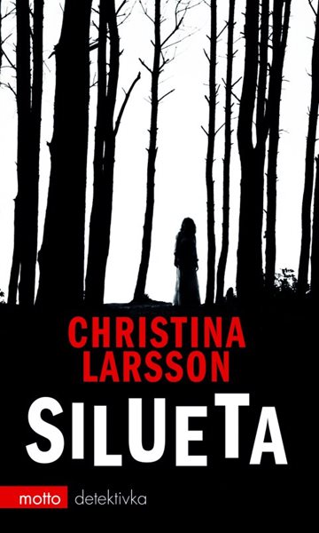 Silueta - Christina Larsson