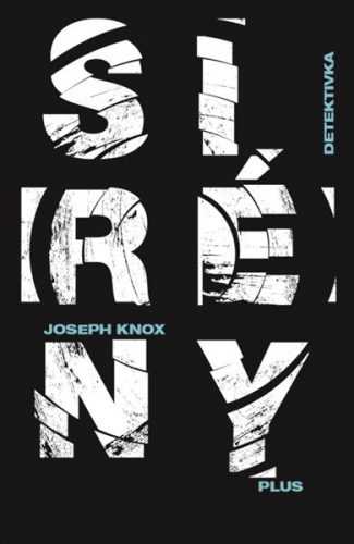 Sirény - Joseph Knox - 13x20 cm
