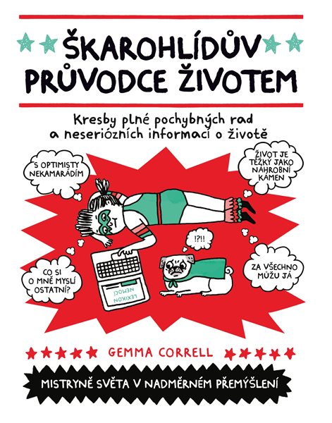 Škarohlídův průvodce životem - Gemma Correll - 17x21 cm